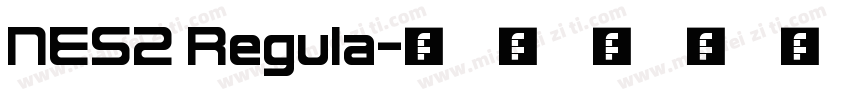 NES2 Regula字体转换